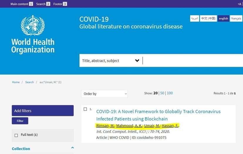 I am honored to have my COVID-19 research article listed in the World Health Organization database. The article reflects my dedication to contributing valuable insights into the global fight against the pandemic.
